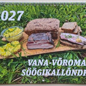 2027. aasta seinakalender Vana-Võromaa söögikallõndri